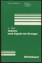 Adeles and Algebraic Groups (Hard) (英) アデール代数群 