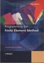 Programming the Finite Element Method : 4th Edition (Soft)  