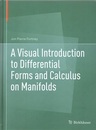 A Visual Introduction to Differential Forms and Calculus on Manifolds  