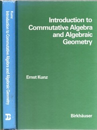Introduction to Commutative Algebra and Algebraic Geometry (英) 可換環と代数幾何入門 