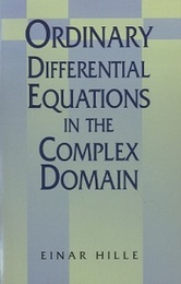 Ordinary Differential Equations in the Complex Domain  