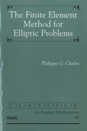 The Finite Element Method for Elliptic Problems (Soft)  