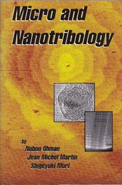 Micro and Nanotribology (英) マイクロトライボロジーとナノトライボロジー 