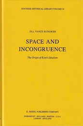 Space and Incongruence : The Origin of Kant’s Idealism  