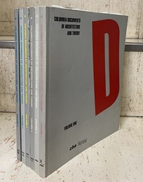 D : Columbia Documents of Architecture and Theory : Vol. 1-6 Columbia Architecture Planning Preservation (英) コロンビア大学 建築理論誌「D」1-6巻