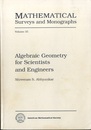 Algebraic Geometry for Scientists and Engineers (Soft) (英) 科学者・技術者のための代数幾何学 