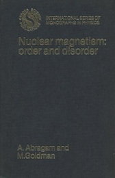 Nuclear Magnetism : Order and Disorder  