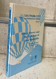 Gauge Theory and the Topology of Four-Manifolds  