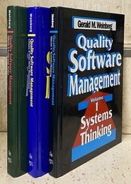 Quality Software Management : Vol.1-3 (Hard) (1)Systems Thinking (2)First-Order Measurement (3)Congruent Action 
