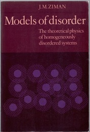 Models of Disorder (Soft) The Theoretical Physics of Homogeneously Disordered Systems (英) 乱れの物理学