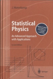 Statistical Physics : 2nd Edition An Advanced Approach with Applications 