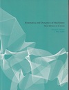 Kinematics and Dynamics of Machinery : 3rd Edition in SI Units  
