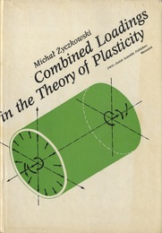 Combined Loadings in the Theory of Plasticity  