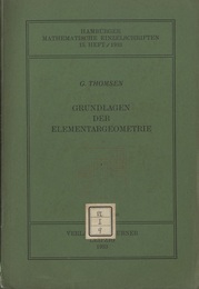 Grundlagen der Elementargeometrie In Guppenalgebraischer Behandlung. 