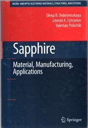 Sapphire : Material, Manufacturing, Applications (Hard) (英) サファイア：材料、製造、用途 