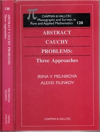 Abstract Cauchy Problems : Three Approaches (Hard)  