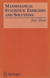 Mathematical Statistics : Exercises and Solutions  