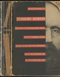 Bernhard Riemann’s Gesammelte Mathematische Werke und Wissenschaftlicher Nachlass : 2. Auflage (Soft) The Collected Works of Bernhard Riemann with a Supplement : 2nd Edition (Soft) (独) リーマン論文集