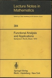 Functional Analysis and Applications Symposium Recife,  Brasil, 1972 