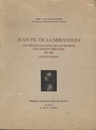 Jean Pic de la Mirandole Un portrait inconnu de l’humaniste、 une edition tres rare de ses Conclusiones 