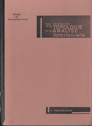 Une Introduction a la Topologie et a l’Analyse Fonctionnelle : 2nd Edition  