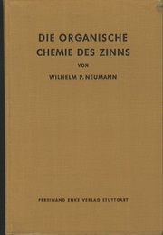 Die Organische Chemie des Zinns  