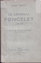Un Grand Savant : Le General Jean-Victor Poncelet 1788-1867 (仏) 偉大な学者：ジャン＝ヴィクトル・ポンスレ 