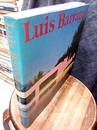 ルイス・バラガンの建築 （旧版） Luis Barragan 