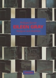 Eileen Gray : Design and Architecture, 1878-1976 (Soft) Eileen Gray : Designer and Architect 