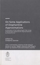On Some Applications of Diophantine Approximations A translation of Carl Ludwig Siegel’s Uber Einige Anwendungen Diophantischer Approximationen by Clemens Fuchs 