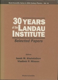 30 Years of the Landau Institute: Selected Papers  