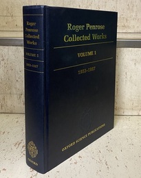 Roger Penrose : Collected Works (Vol.1) 1953-1967 (英) ロジャー・ペンローズ著作集：第1巻 