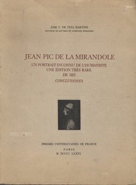 Jean Pic de la Mirandole Un portrait inconnu de l’humaniste、 une edition tres rare de ses Conclusiones 