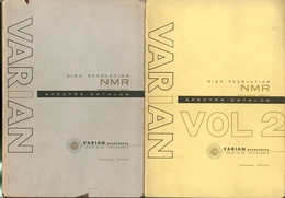 High resolution NMR spectra catalog : Vol. 1-2 Varian Instrument Division 
