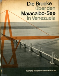 Die Brucke uber den Maracaibo-See in Venezuela General Rafael Urdaneta Brucke 