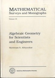 Algebraic Geometry for Scientists and Engineers (Soft) (英) 科学者・技術者のための代数幾何学 