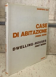 Dwelling House : First Series (Case di Abitazione : Prima Serie) (洋) 住宅建築 