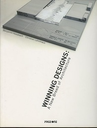 Winning Designs : A New Breed of Architecture  