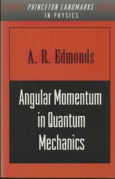 Angular Momentum in Quantum Mechanics : 2nd Edition (Soft)  