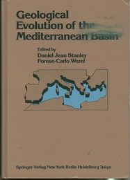 Geological Evolution of the Mediterranean Basin (Hard) Raimondo Selli Commemorative Volume (英) 地中海盆地の地質進化