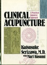 Clinical Acupuncture A Practical Japanese Approach 