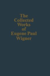 The Collected Works of Eugene Paul Wigner : Part B・Volume 6 (Hard) (Vol. 6) Philosophical Reflections and Syntheses 