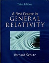 A First Course in General Relativity : 3rd Edition  