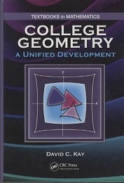 College Geometry A Unified Development 