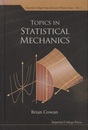 Topics in Statistical Mechanics (Hard)  