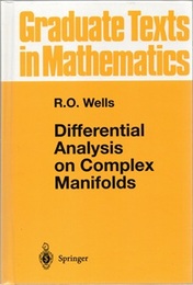 Differential Analysis on Complex Manifolds : 2nd Edition (Hard)  