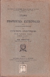 Lecons sur les Proprietes Extremales et la Meilleure Approximation des Fonctions Analytiques d’une Variable Reelle  