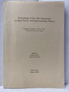 Proceedings of the 44th Symposium on Ring Theory and Representation Theory 2011年9月25日-27日 