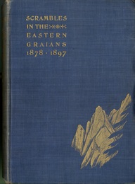 Scrambles in The Eastern Graians 1878-1897 (英) 東グライエアルプス山脈登攀記 