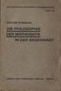 Die Philosophie der Mathematik in der Gegenwart.  